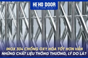 CỔNG XẾP INOX CHỐNG GỈ TUYỆT ĐỐI CÓ PHẢI SỰ THẬT KHÔNG?